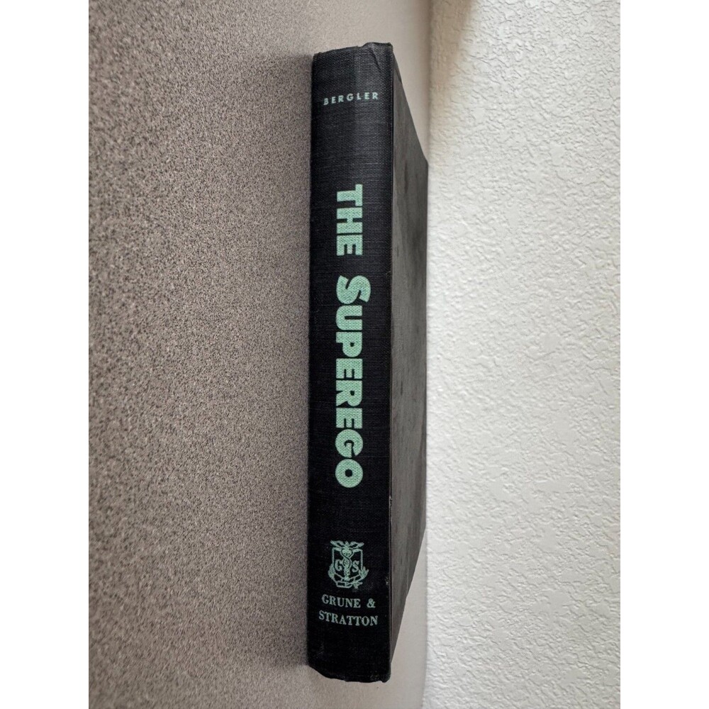 The Superego - Key to the Theory and Therapy of Neurosis - Edmund Bergler 1952